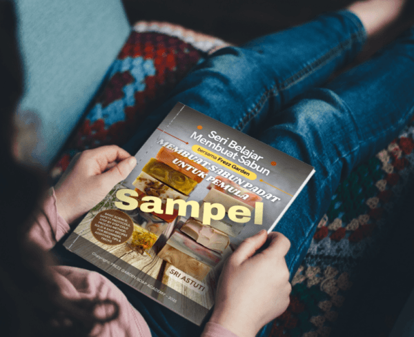 Sampel Bab 1 - Buku Membuat Sabun Padat Cold Process untuk Pemula - Image 7