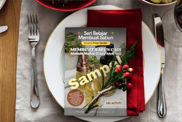 Sampel Bab 1 - Buku Membuat Sabun Cair Metode Malas - Image 10