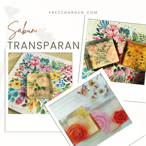 Kelas Online Sabun Transparan Remeltable - Image 2